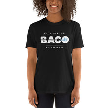 Load image into Gallery viewer, EL CLUB DE BACO Unisex T-Shirt
