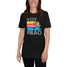Load image into Gallery viewer, VOY PIRAO Unisex T-Shirt
