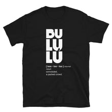 Load image into Gallery viewer, EJLANG - BULULU - Unisex T-Shirt
