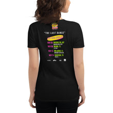 Load image into Gallery viewer, LOS 90 ATACAN - LAST DANCE - Women&#39;s t-shirt
